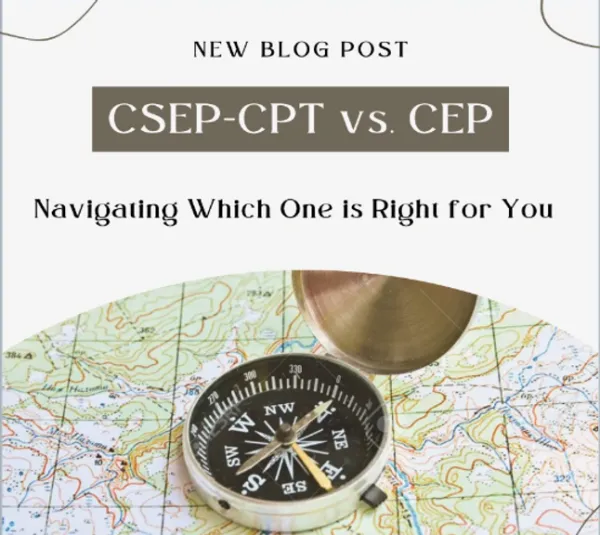 CSEP CPT vs. CEP: Navigating Which One is Right For You